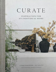 book :: curate: inspiration for an individual home